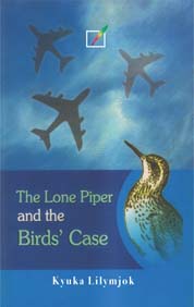 The Lone Piper and the Birds’ Case